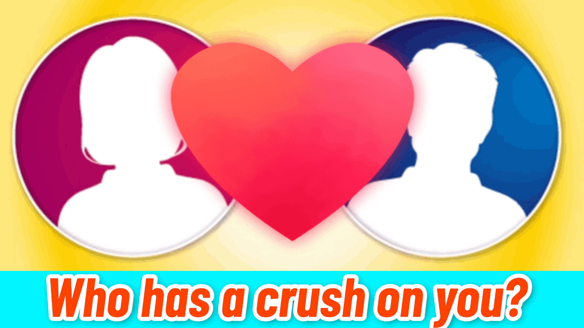 Someone Has a Crush on You — Type Your Name to See Who